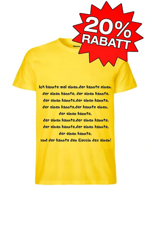 T-Shirt: Ich kannte mal einen