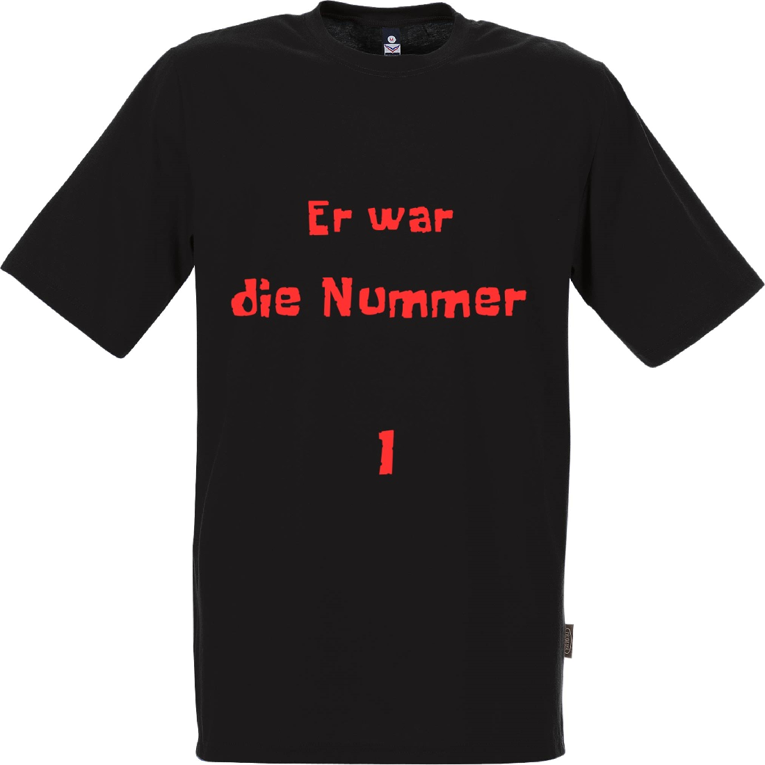 T-Shirt: Er war die Nummer 1