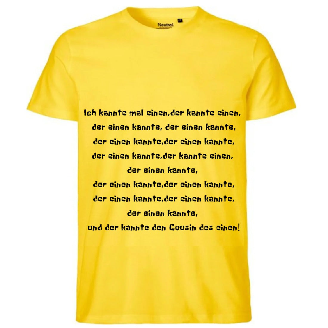 T-Shirt: Ich kannte mal einen