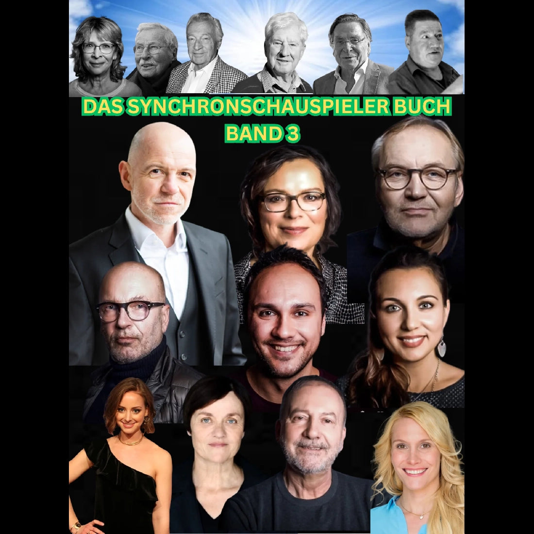 Das Synchronschauspielerbuch Band 3 - Letztes Band